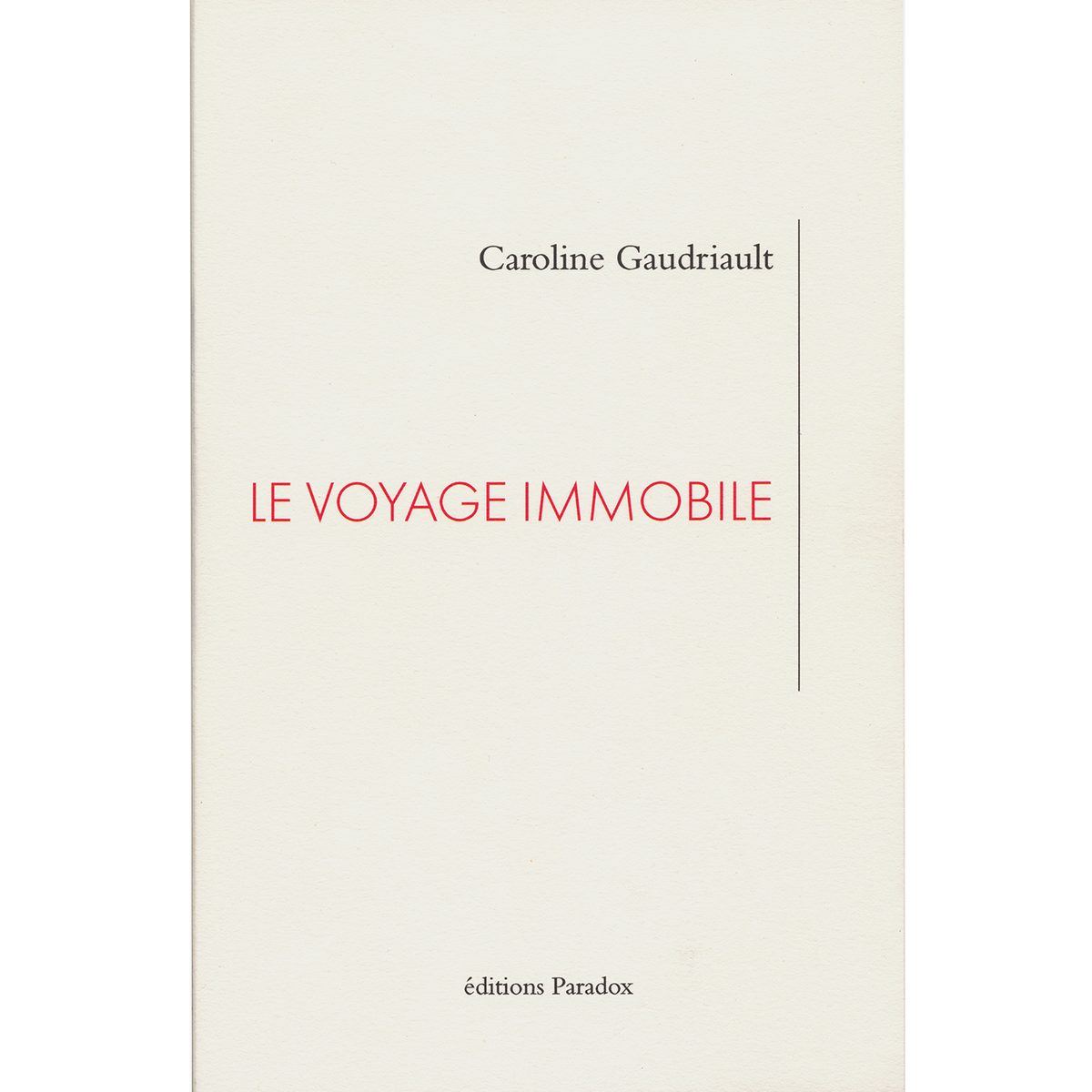 VOYAGE IMMOBILE